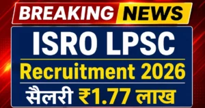 ISRO LPSC Recruitment 2026