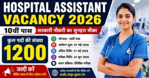 MP Hospital Assistant Vacancy 2026 Form Out
