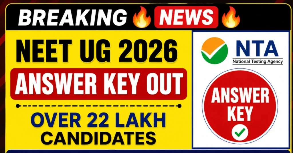 NEET UG 2026 Answer Key Out