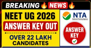 NEET UG 2026 Answer Key Out
