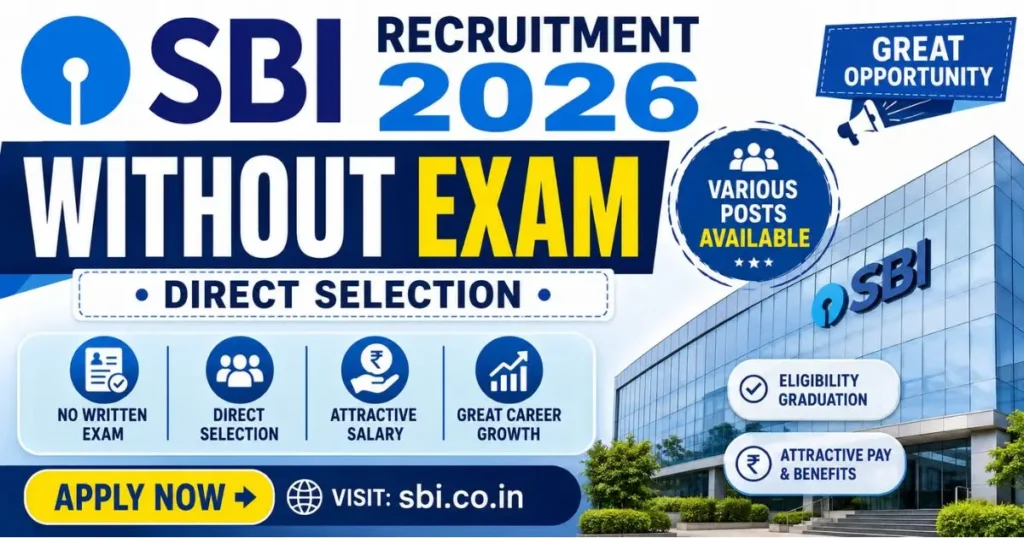 SBI Recruitment 2026 Without Exam