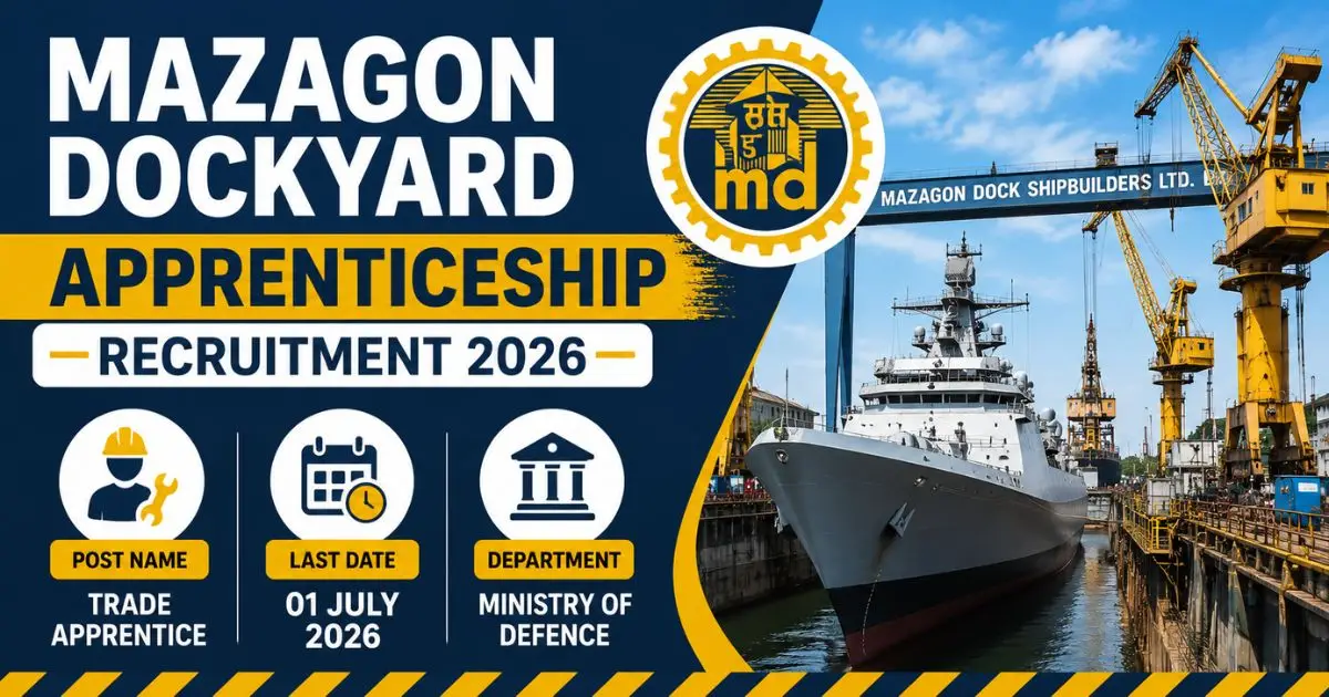 Mazagon Dock Apprenticeship Recruitment 2026